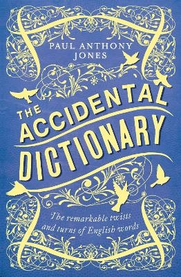 The Accidental Dictionary