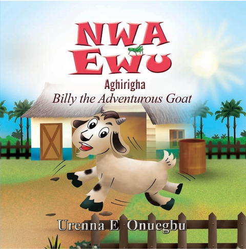Nwa Ewu Aghịrịgha - Onuegbu E Urenna