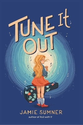Tune It Out - Jamie Sumner