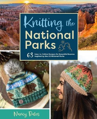 Knitting the National Parks - Nancy Bates