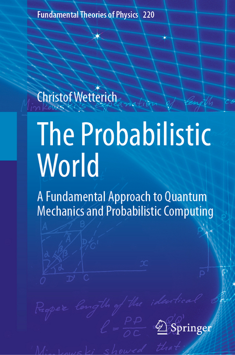 The Probabilistic World - Christof Wetterich