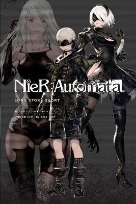 NieR:Automata: Long Story Short - Yoko Taro, Jun Eishima