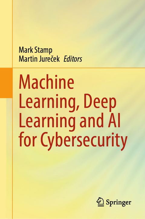 Machine Learning, Deep Learning and AI for Cybersecurity - 