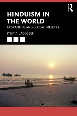 Hinduism in the World - Knut A. Jacobsen