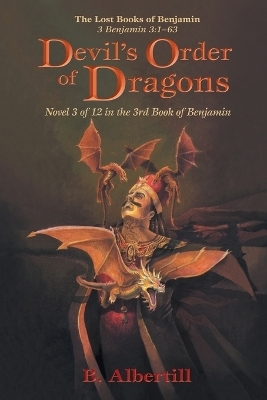 Devil's Order of Dragons - B Albertill