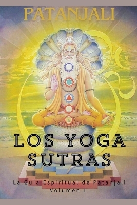 Los Yoga Sutras -  Patanjali