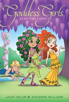 Echo the Copycat - Joan Holub, Suzanne Williams