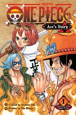 One Piece: Ace's Story, Vol. 1 - Eiichiro Oda, Sho Hinata
