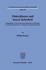 F&ouml;deralismus und innere Sicherheit - Philipp Bergjans