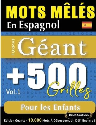 Mots M&ecirc;l&eacute;s En Espagnol Format G&eacute;ant -  Delta Classics