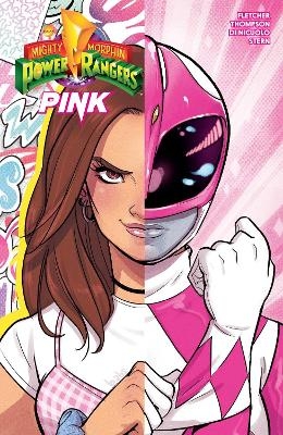 Mighty Morphin Power Rangers: Pink - Brenden Fletcher, Kelly Thompson, Tini Howard
