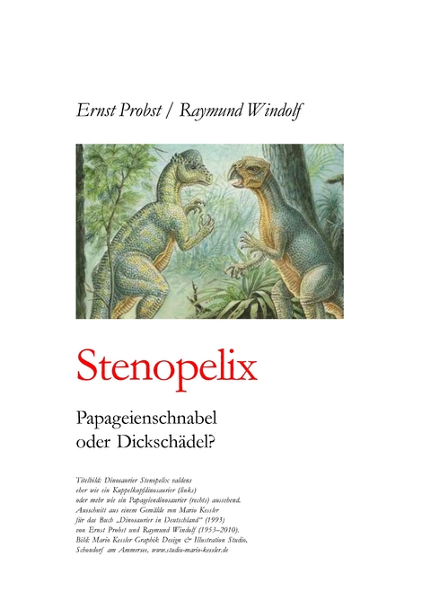 Stenopelix - Ernst Probst, Raymund Windolf