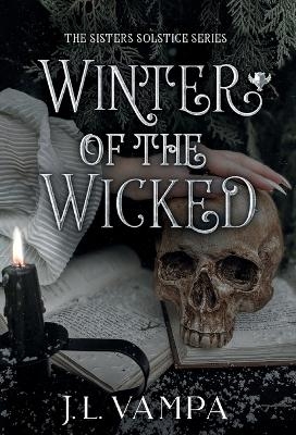 Winter of the Wicked - J L Vampa