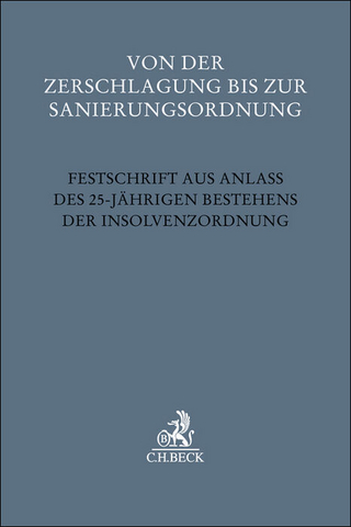 Von der Zerschlagung bis zur Sanierungsordnung