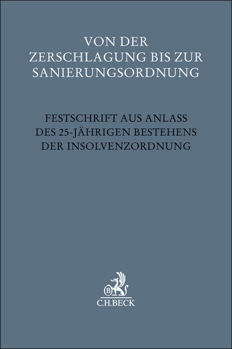 Von der Zerschlagung bis zur Sanierungsordnung - 