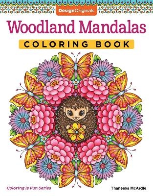 Woodland Mandalas Coloring Book - Thaneeya McArdle