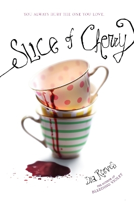 Slice of Cherry - Dia Reeves