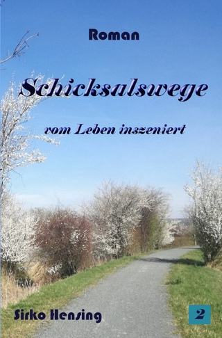 Schicksalswege