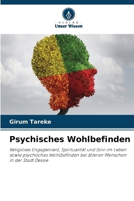 Psychisches Wohlbefinden - Girum Tareke