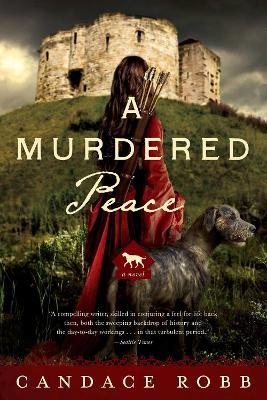 A Murdered Peace - Candace Robb