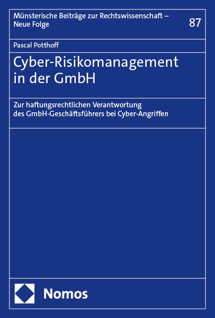 Cyber-Risikomanagement in der GmbH - Pascal Potthoff
