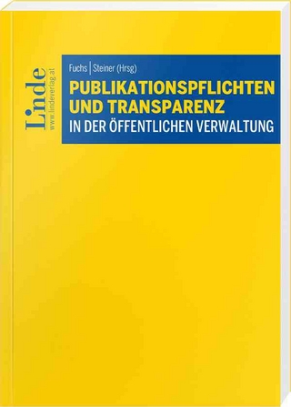 Publikationspflichten und Transparenz in der öffentlichen Verwaltung