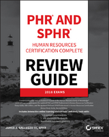 PHR and SPHR Professional in Human Resources Certification Complete Review Guide - James J. Galluzzo