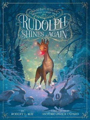 Rudolph Shines Again - Robert L. May