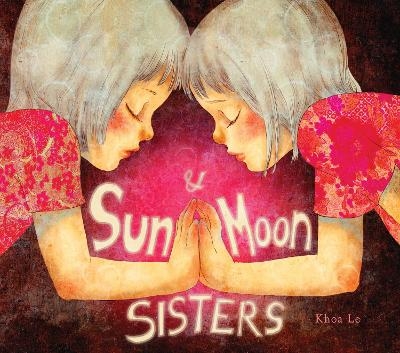 Sun and Moon Sisters - Khoa Le