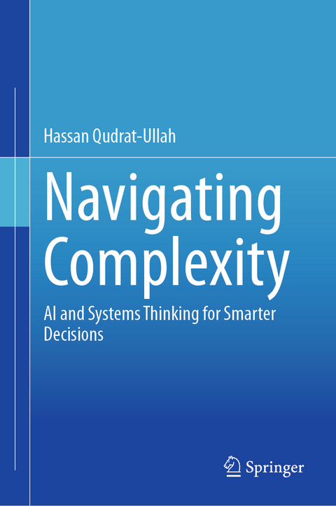 Navigating Complexity - Hassan Qudrat-Ullah