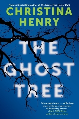 The Ghost Tree - Christina Henry