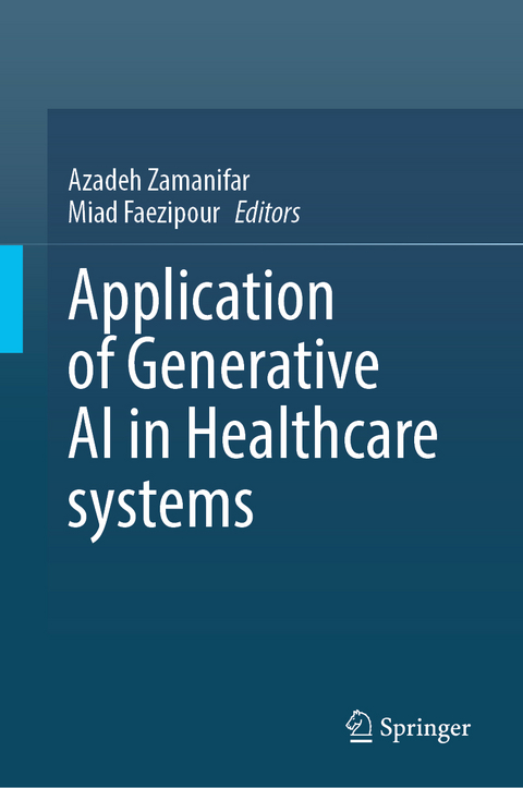 Application of Generative AI in Healthcare Systems - 