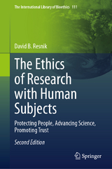 The Ethics of Research with Human Subjects - Resnik, David B.