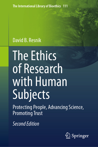 The Ethics of Research with Human Subjects