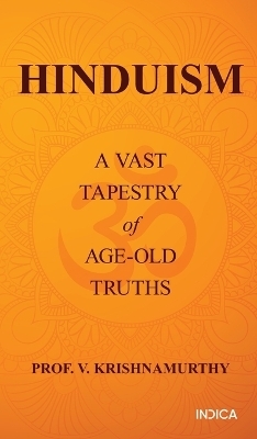 Hinduism -  Prof V Krishnamurthy