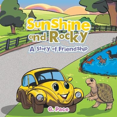 Sunshine and Rocky - G Pace