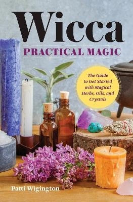 Wicca Practical Magic