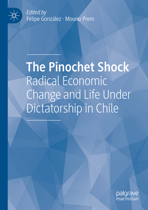 The Pinochet Shock - 