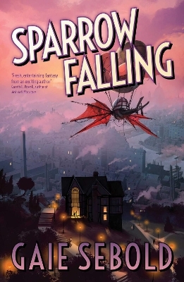 Sparrow Falling - Gaie Sebold