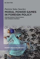 Moral Power Games in Foreign Policy - Patricia Salas Sanchez