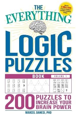 The Everything Logic Puzzles Book Volume 1 - Marcel Danesi