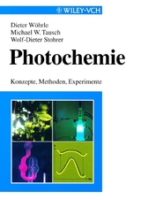Photochemie - Dieter W&ouml;hrle, Michael W. Tausch, Wolf-Dieter Stohrer