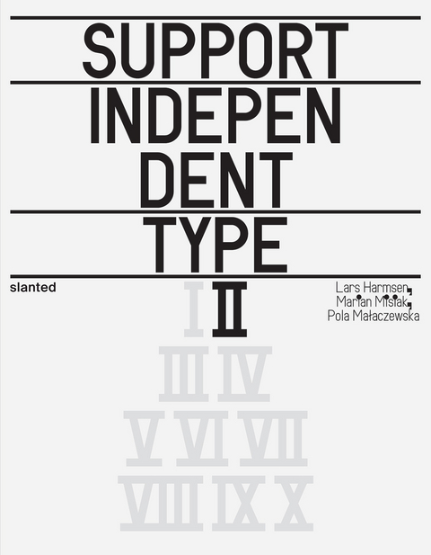 Support Independent Type II - 