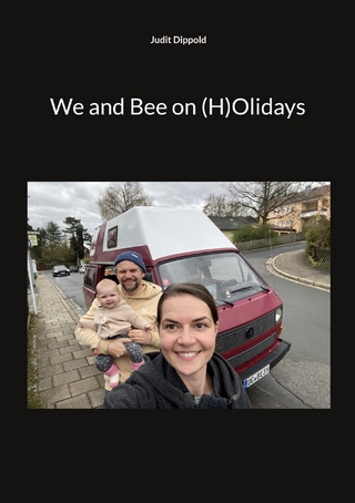 We and Bee on (H)Olidays