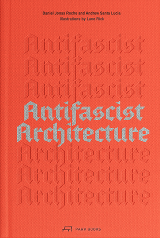 Antifascist Architecture