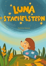 Luna Stachelstern - Patricia Causey