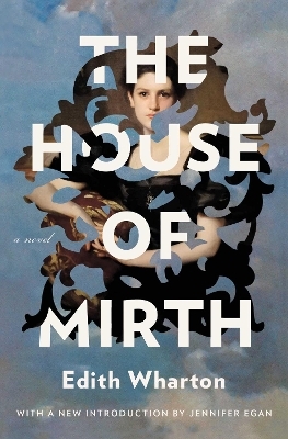 The House of Mirth - Edith Wharton