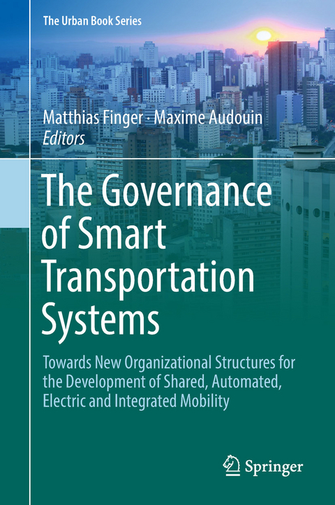 The Governance of Smart Transportation Systems - 
