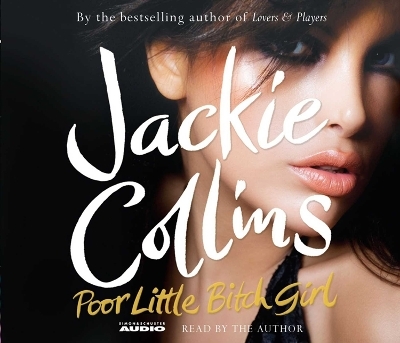 Poor Little Bitch Girl - Jackie Collins