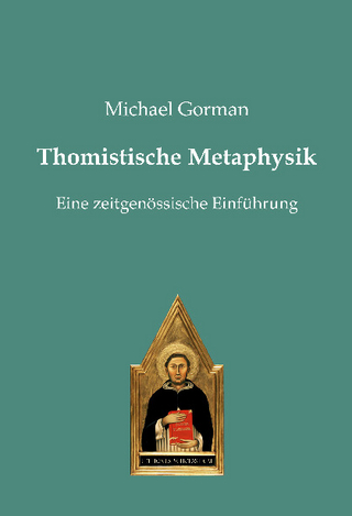 Thomistische Metaphysik